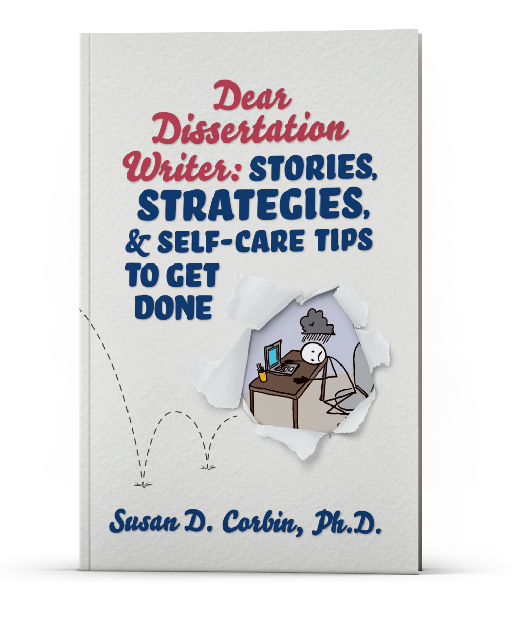 book cover Dear Dissertation Writer: Stories, Strategies, & Self-Care Tips to Get Done