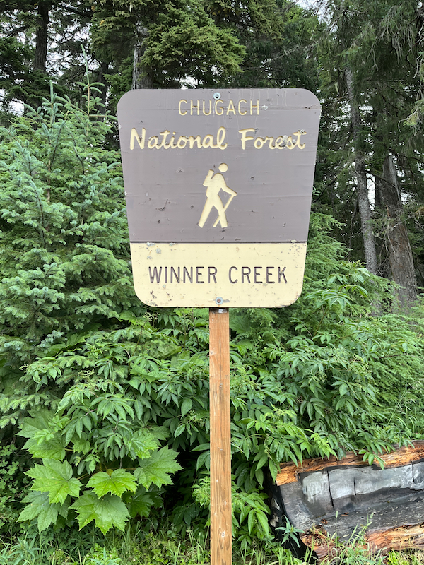 Sign: Chugash National Forest Winner Creek trail