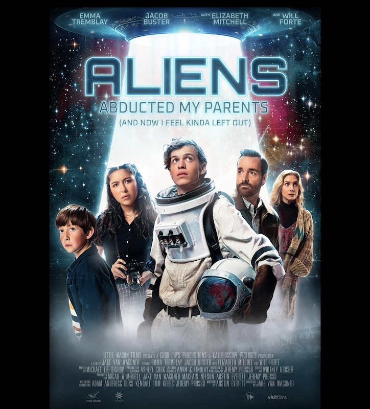 Movie poster for Aliens Abducted my Parents and now I feel Kinda left out. 